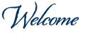 welcome